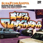 Buy Supafunkanova (Badass Funk Classics From The Disco Boogie Era) CD1