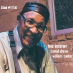 Buy Blue Winter (With Hamid Drake & William Parker) CD1