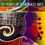 Buy 50 Years Of Bluegrass Hits CD 1
