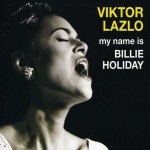 Buy My Name Is Billie Holiday