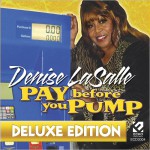 Buy Pay Before You Pump (Deluxe Edition)