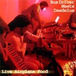 Buy Live Airplane Food (Meets Busdriver)