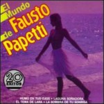Buy El Mundo De Fausto Papetti