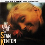 Buy The Ballad Style Of Stan Kenton (Vinyl)