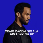 Buy Ain't Giving Up (With Sigala) (CDS)