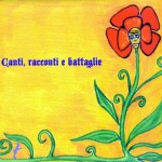Buy Canti Racconti E Battaglie