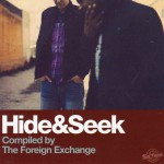 Buy Hide & Seek (Compiled By The Foreign Exchange)