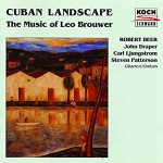 Buy Cuban Landscape - The Music Of Leo Brouwer