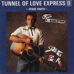 Buy Tunnel Of Love Express 2: Spare Parts CD1