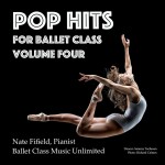 Buy Pop Hits For Ballet Class Vol. 4