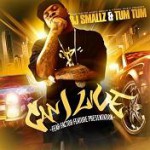 Buy DJ Smallz & Tum Tum - Can I Live