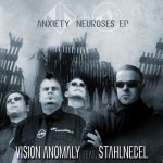 Buy Anxiety Neuroses (Feat. Stahlnebel) (EP)