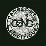 Buy Camembert Electrique (Remastered 2001)