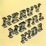 Buy Heavy Metal Kids (Remastered 2007)