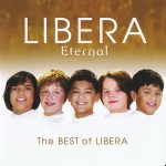Buy The Best Of Libera - Eternal CD1