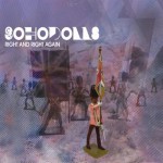 Purchase Sohodolls Right And Right Again (EP)