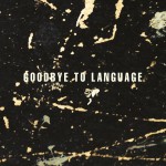 Buy Goodbye To Language