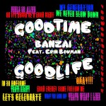 Buy Good Time Good Life (CDS)