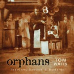 Buy Orphans: Brawlers, Bawlers & Bastards (Remastered 2017) CD1