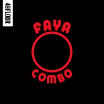 Buy 4 To The Floor Presents Faya Combo