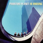 Buy Phantom Planet Is Missing