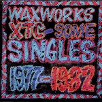 Buy Waxworks: Some Singles - 1977-1982 (Vinyl)