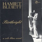 Purchase Hamiet Bluiett Birthright (Vinyl)