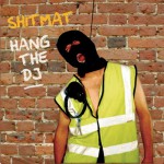 Buy Hang The DJ