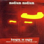 Buy Hungry, So Angry (Reissued 2001)