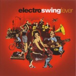 Buy Electro Swing Fever CD1
