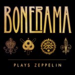 Buy Bonerama Plays Zeppelin