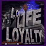 Buy Love, Life And Loyalty