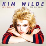 Purchase Kim Wilde Love Blonde: The RAK Years CD1