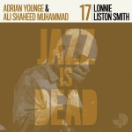 Buy Jazz Is Dead 17 (With Lonnie Liston Smith)
