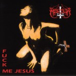 Buy Fuck Me Jesus (EP)