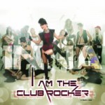 Buy I Am the Club Rocker