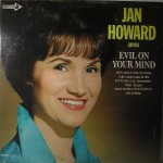 Buy Jan Howard Sings Evil On Your Mind (Vinyl)