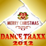 Buy Merry Christmas Dance Traxx 2012 (Xmas Essentials Ultimate Trance Anthems)