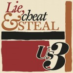 Buy Lie, Cheat & Steal