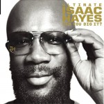 Buy Ultimate Isaac Hayes: Can You Dig It? CD1