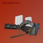 Buy Field Music Play...