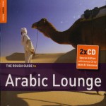 Buy The Rough Guide To Arabic Lounge: Introducing...