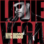 Buy Nyc Disco - Louie Vega CD1