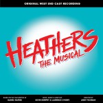 Buy Heathers The Musical (Original West End Cast Recording)