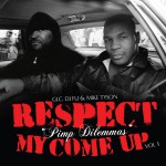 Buy Respect My Come Up Vol. 1