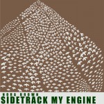 Buy Sidetrack My Engine