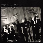 Buy The Damned Don't Cry (VLS)