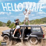 Buy Hello Mate (Feat. Kyla) (CDS)