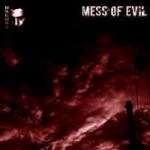 Buy Mess Of Evil (CDS)