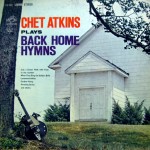 Purchase Chet Atkins Plays Back Home Hymns (Vinyl)